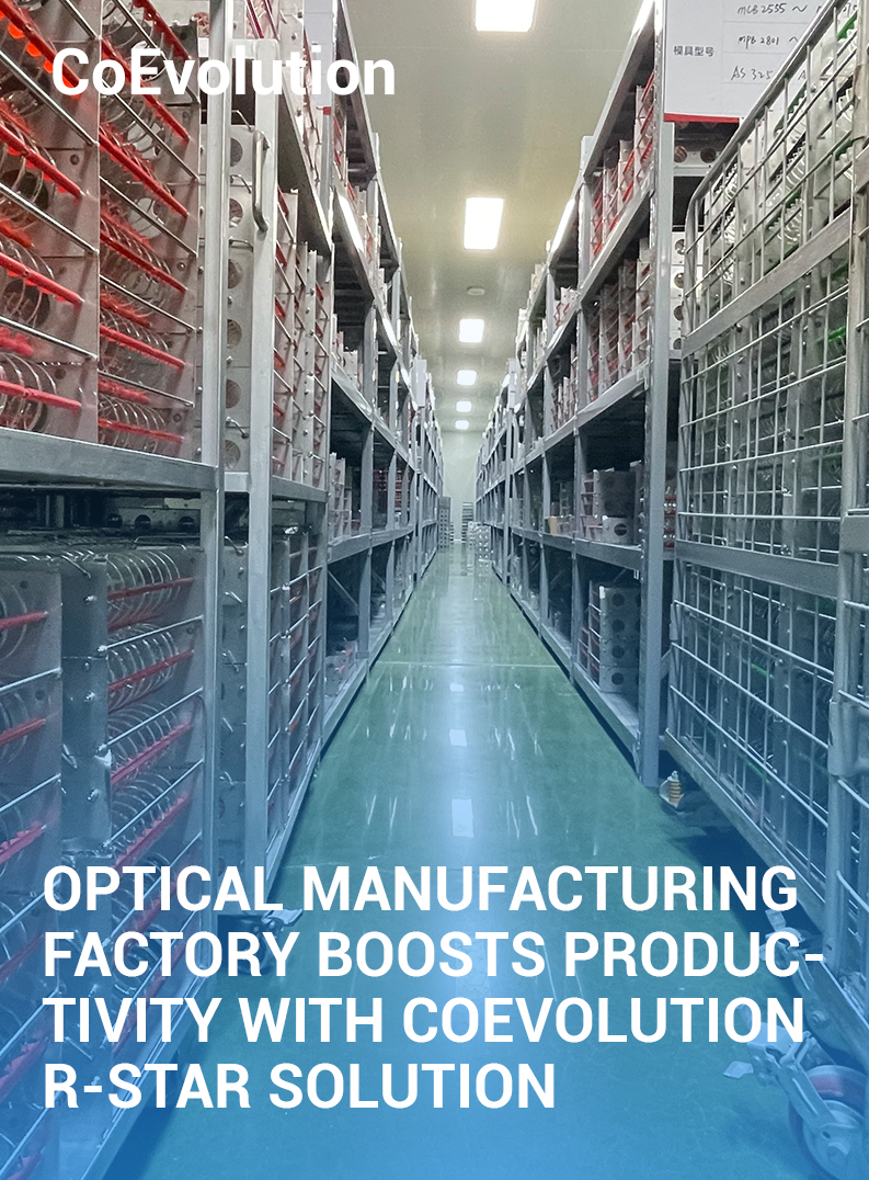 Optical Manufacturing Factory Boosts Productivity with R-Star Solution